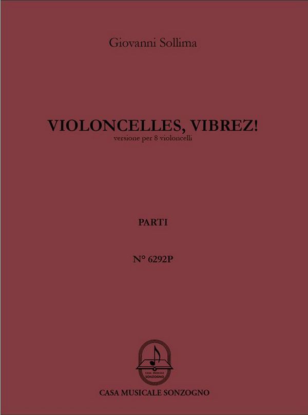 Violoncelles vibrez