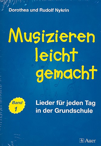Musizieren leicht gemacht Band 1