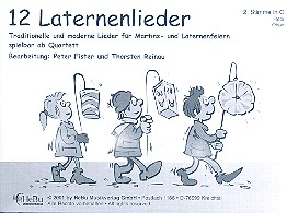 12 Laternenlieder für 4-stimmiges