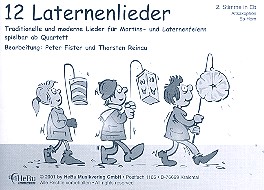 12 Laternenlieder für 4-stimmiges