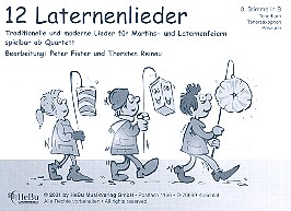 12 Laternenlieder für 4-stimmiges