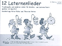 12 Laternenlieder für 4-stimmiges