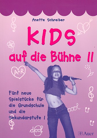 Kids auf die Bühne Band 2 (+Download Material)