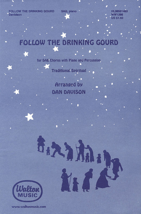 Follow the drinking Gourd