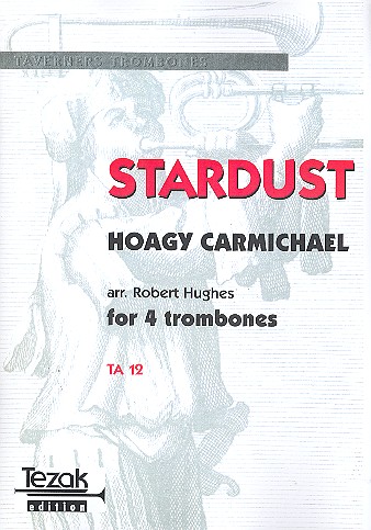 Stardust for 4 trombones