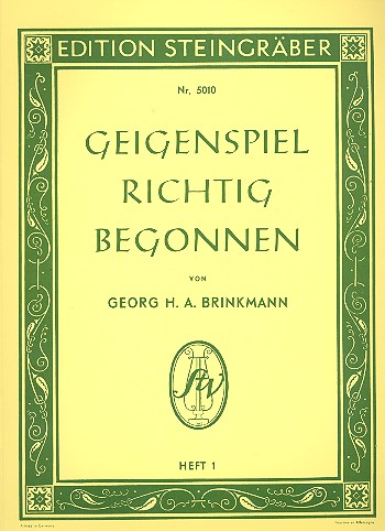 Geigenspiel richtig begonnen Band 1