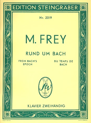 Rund um Bach 15 Meistersätze aus Bachscher Zeit