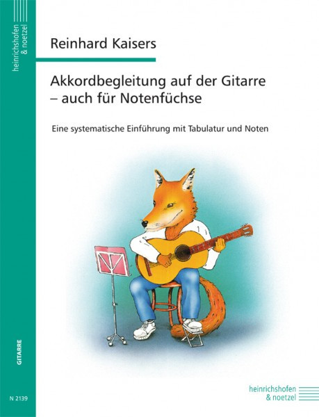 Akkordbegleitung auf der Gitarre - auch für Notenfüchse