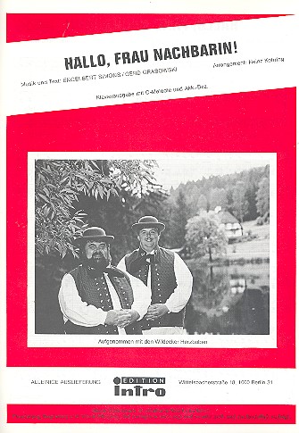 Hallo Frau Nachbarin: