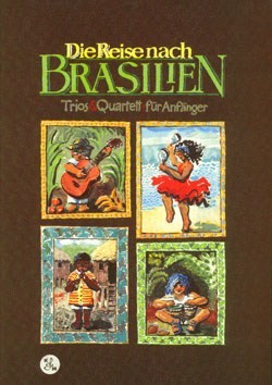 Die Reise nach Brasilien