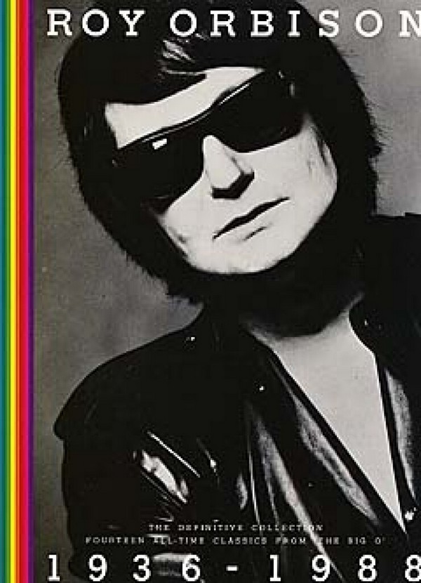 Roy Orbison:  1936-1988