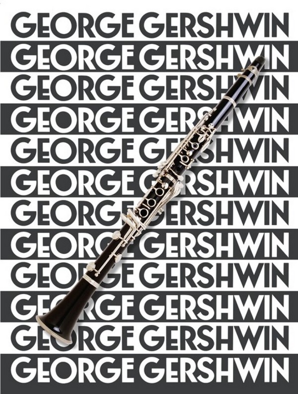 The Music of George Gershwin: