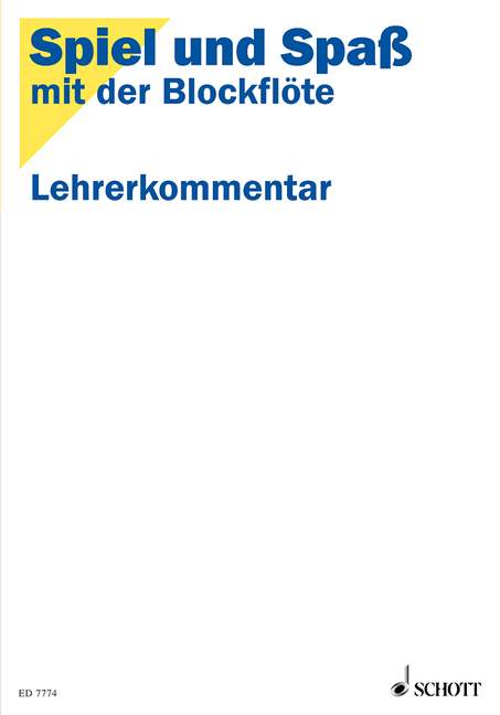 Spiel und Spaß mit der Blockflöte