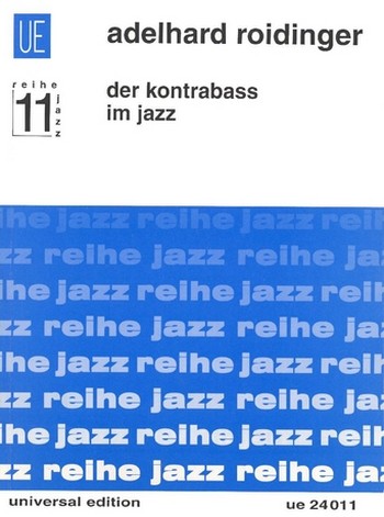DER KONTRABASS IM JAZZ SCHULE