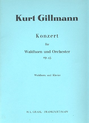 Konzert op.45 für Horn und Orchester