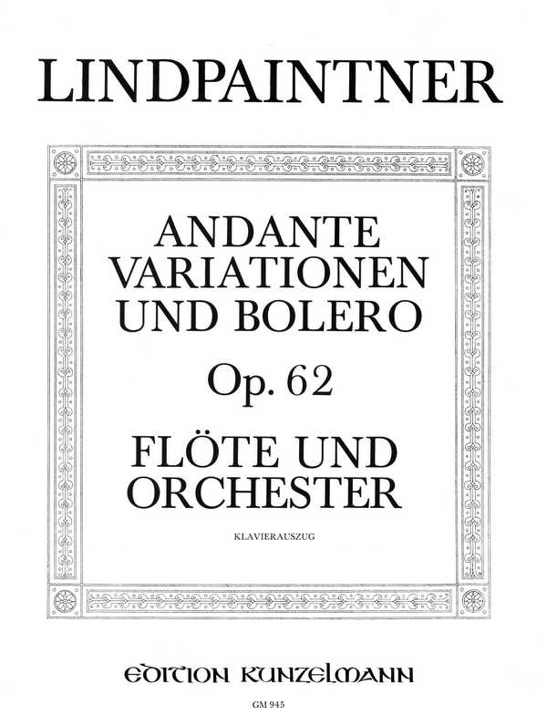 Andante, Variationen und Bolero op.62