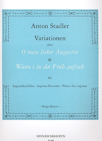Variationen über 'O mein lieber Augustin' und über Wann i in der Früh 