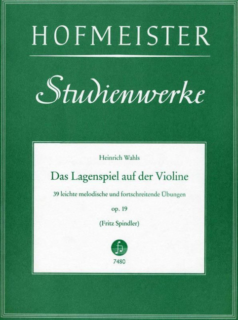 Das Lagenspiel auf der Violine op.19