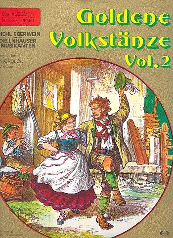 Goldene Volkstänze Band 2