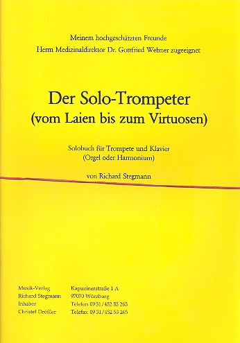 Der Solo-Trompeter (vom Laien bis zum Virtuosen) 