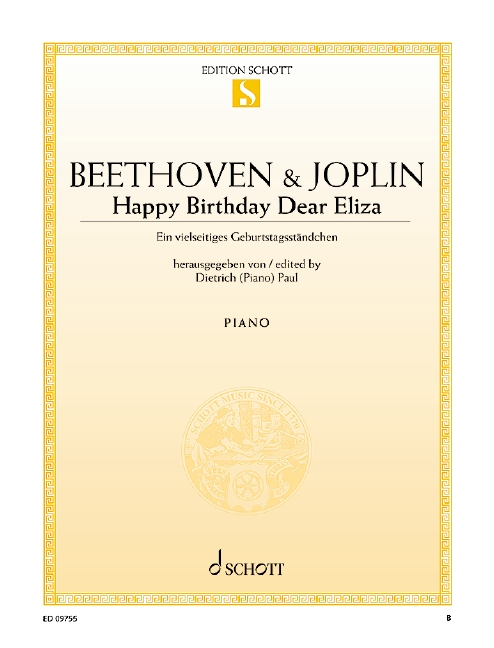 Beethoven, Ludwig van / Joplin, Scott: Happy Birthday Dear Eliza