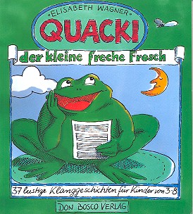 Quacki der kleine freche Frosch