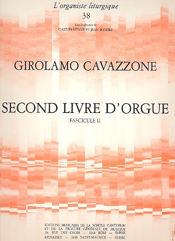 Second livre d'orgue fascicule 2