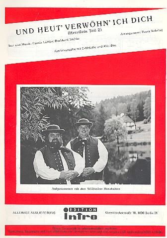 Und heut verwöhn ich dich: