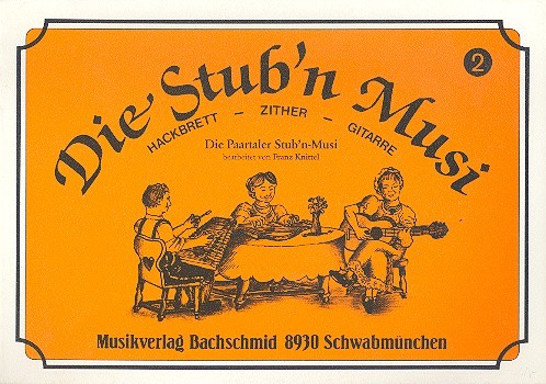 Die Stub'n Musi Band 2 für