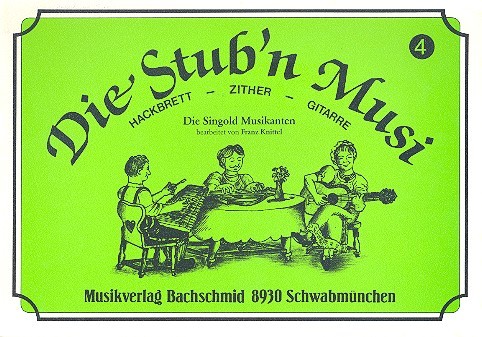Die Stub'n Musi Band 4 