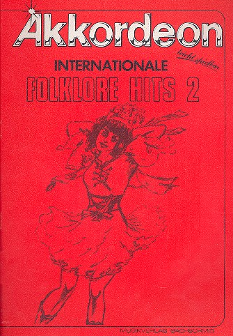 Internationale Folklore Hits Band 2