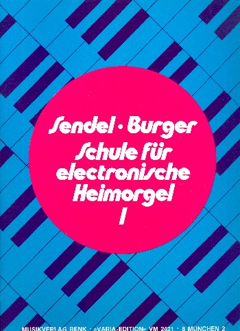 Schule für elektronische Heimorgel  Band 1