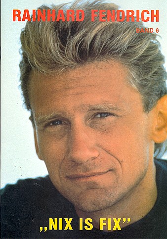 Rainhard Fendrich: Songbook 6