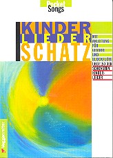 Kinderliederschatz Liederbuch