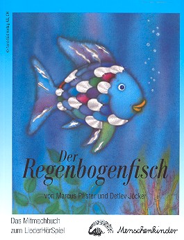 Der Regenbogenfisch