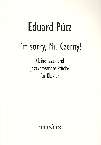 I'm sorry Mr. Czerny für Klavier