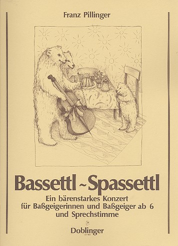 Bassettl Spassettl für Kontrabass und
