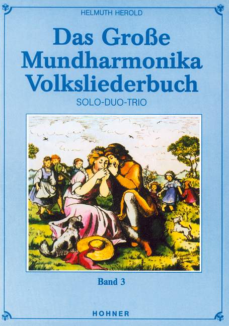 Das große Mundharmonika Volksliederbuch Band 3