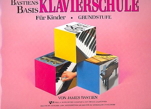 Bastiens Basis Klavierschule für Kinder