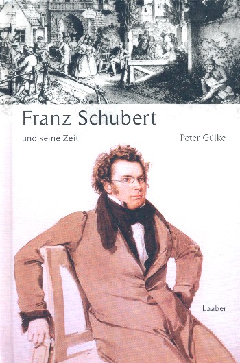 Franz Schubert und seine Zeit