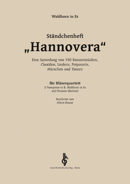 Hannovera Ständchenheft mit 150 Konzertstücken