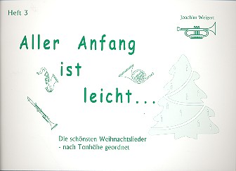 Aller Anfang ist leicht Band 3 (Weihnachtslieder)