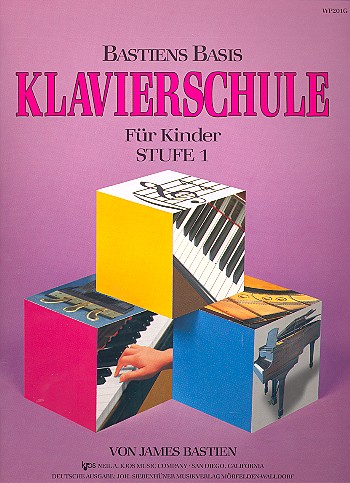 Bastiens Basis Klavierschule für Kinder Stufe 1