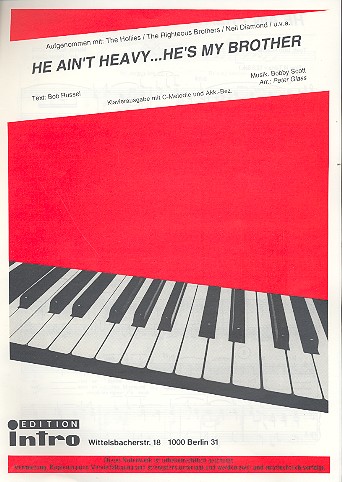 He ain' t heavy he' s my Brother: