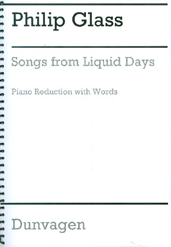 Philip Glass: Songs from liquid Days