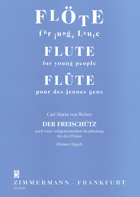 Der Freischütz für 3 Flöten