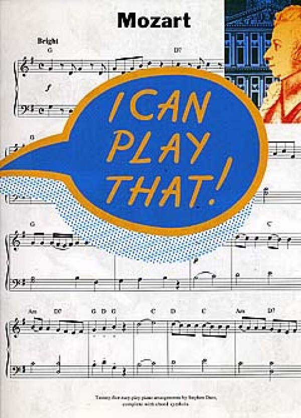 I can play that: Mozart