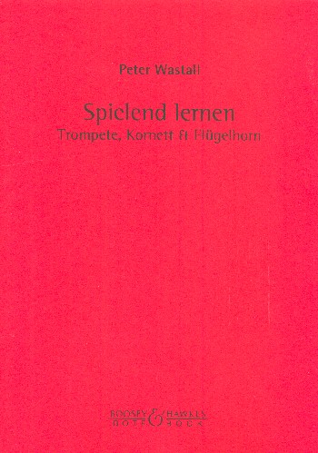 Spielend lernen Trompete,