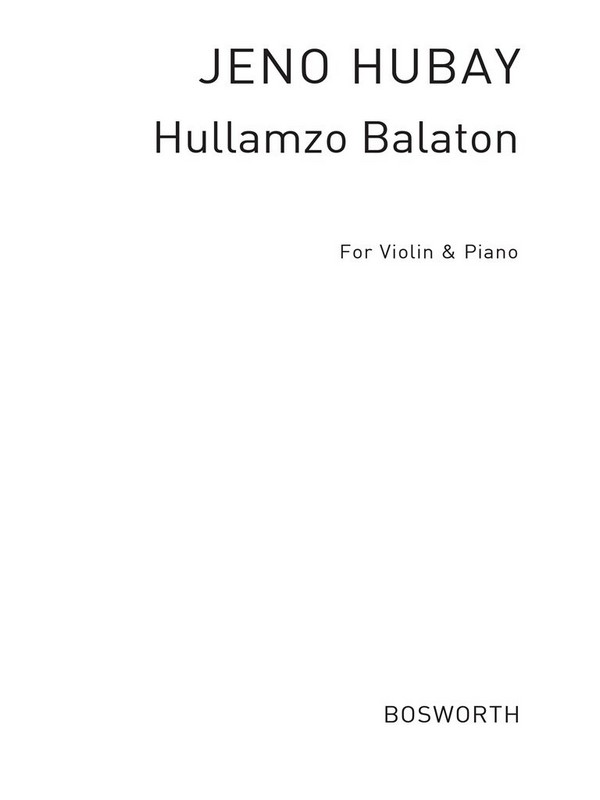 Hullamzo Balaton op.33 für