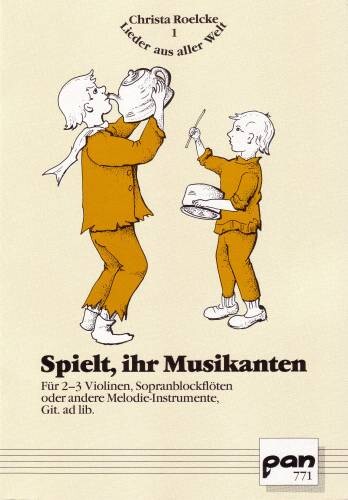 Spielt ihr Musikanten Leichte